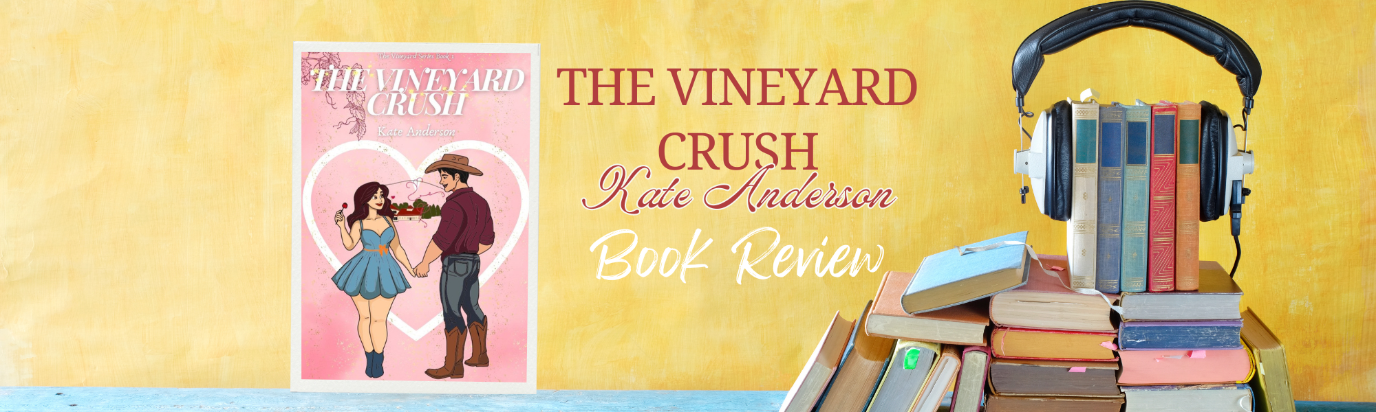 Book Review – ‘The Vineyard Crush’ by Kate Anderson