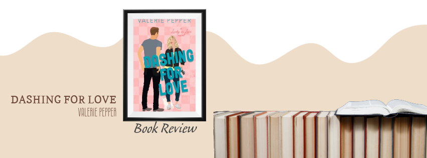 Book Review – ‘Dashing for Love’ by Valerie Pepper